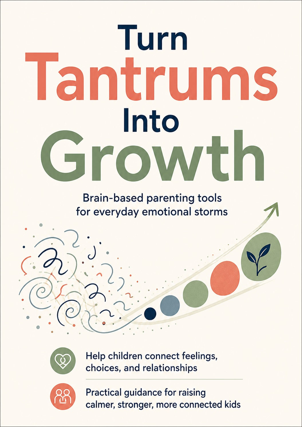 Turn Tantrums Into Growth