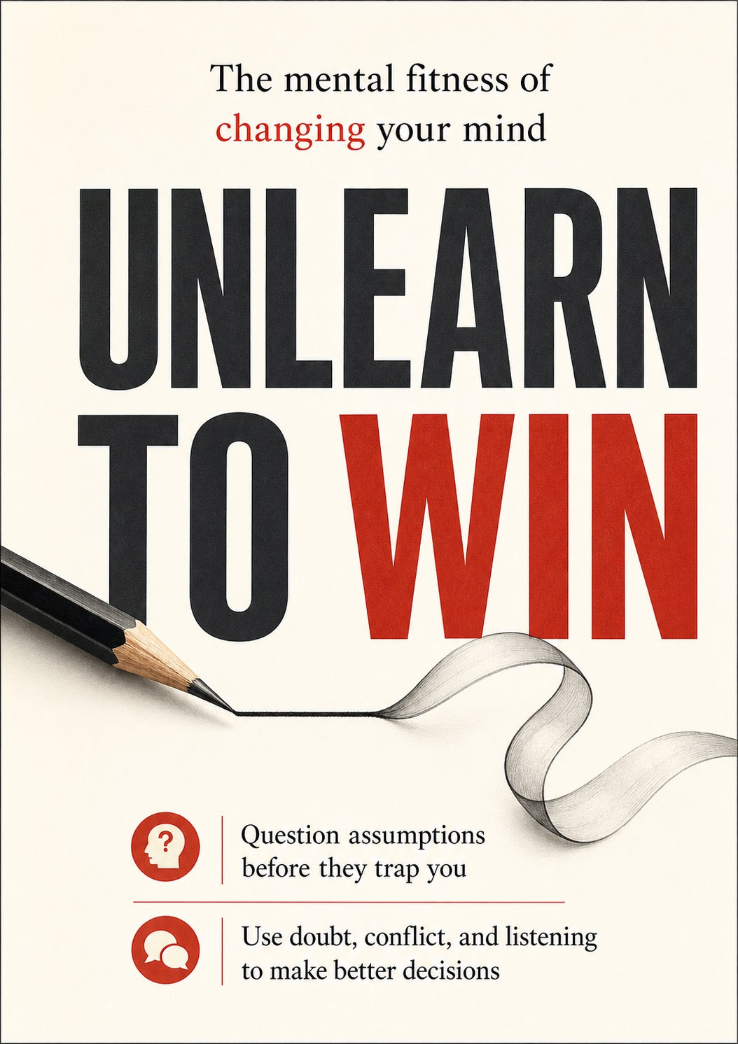 UNLEARN TO WIN