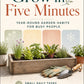 Grow in Five Minutes
