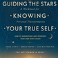 Guiding the Stars: A Workbook for Knowing Your True Self