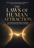 THE LAWS OF HUMAN ATTRACTION