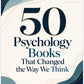 50 Psychology Books That Changed the Way We Think