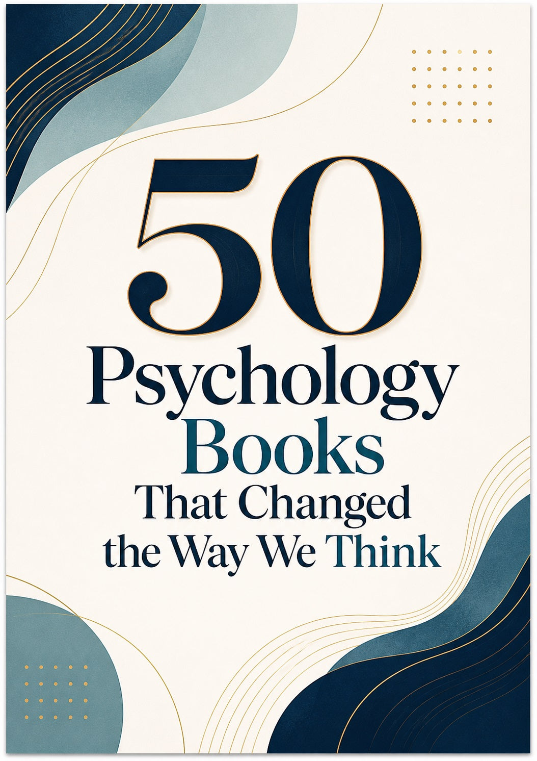 50 Psychology Books That Changed the Way We Think