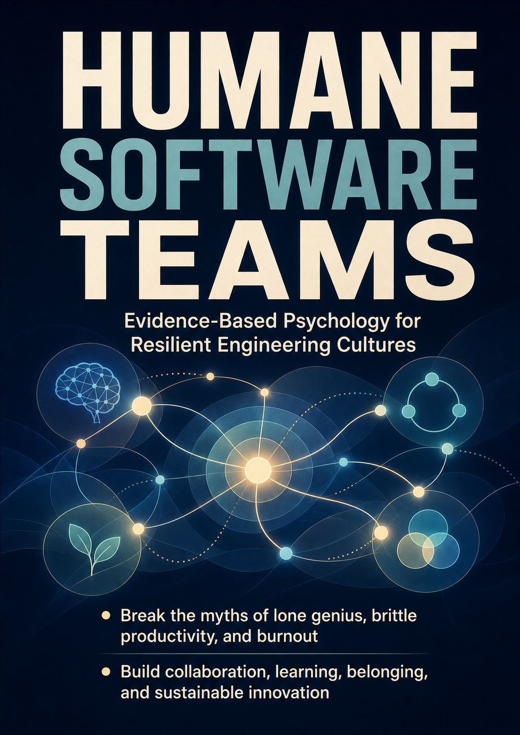 Humane Software Teams