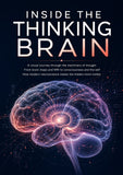 INSIDE THE THINKING BRAIN