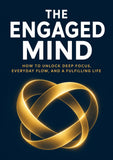 THE ENGAGED MIND