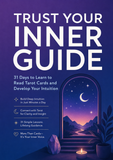 31 Days to Learn to Read Tarot Cards and Develop Your Intuition
