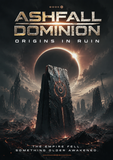 Ashfall Dominion
