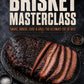 BRISKET MASTERCLASS