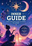 Inner Guide Connect with yourself, develop your intuition, live mindfully