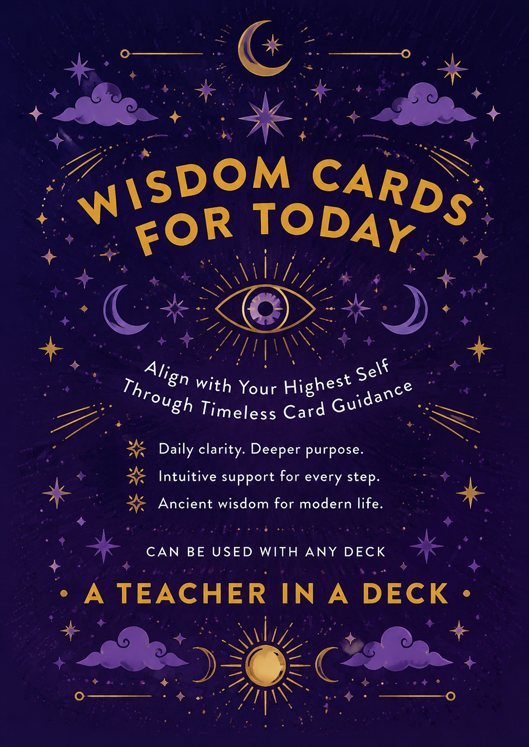 Wisdom Cards For Today Align with Your Highest Self Through Timeless Card Guidance