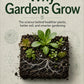 Why Gardens Grow