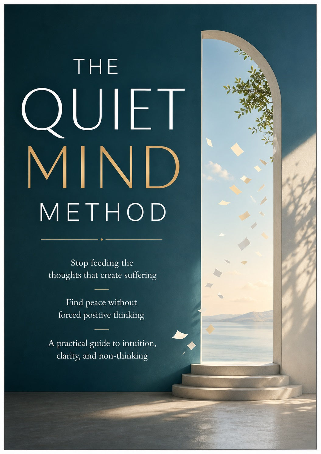 The Quiet Mind Method